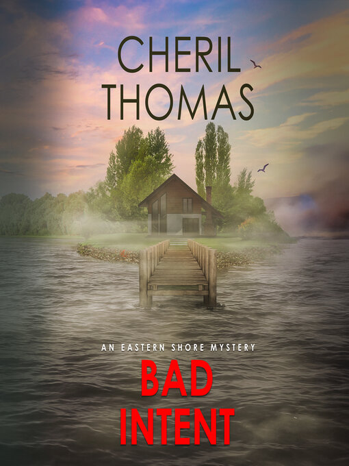 Title details for Bad Intent by Cheril Thomas - Available